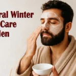 Natural Winter Skin Care for Men